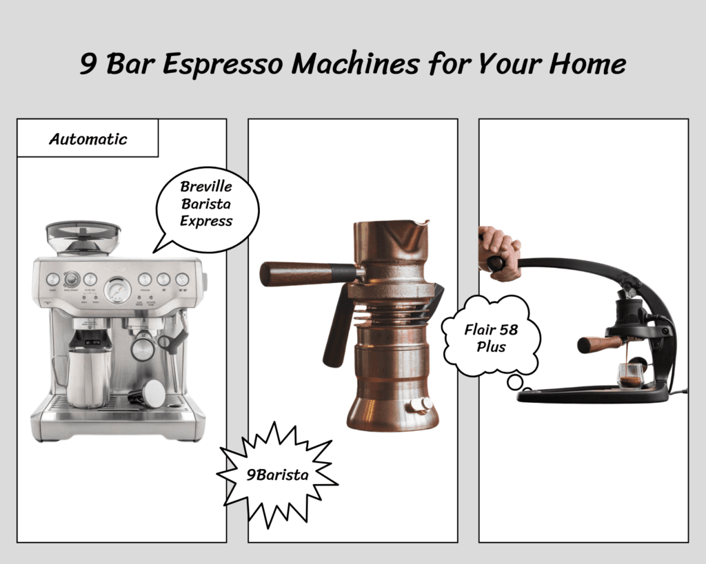 9 Bar Espresso Machine: The Secret to Café-Quality Coffee at Home 11 Comparison of three 9 bar espresso machines: Breville Barista Express (automatic), 9Barista stovetop (center), and Flair 58 Plus manual lever (right)