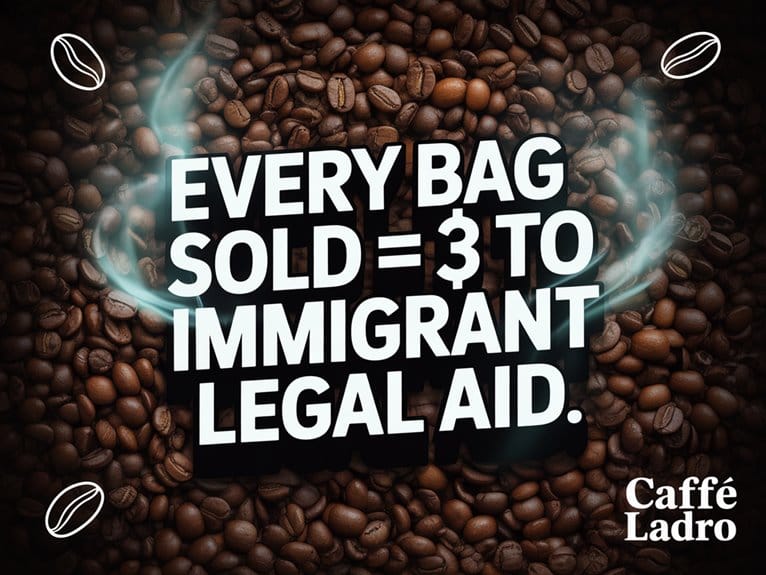 coffee funds immigrant rights