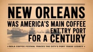 NEWS 14 new orleans coffee industry heritage spotlight