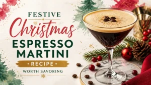 Công Thức Christmas Espresso Martini Mùa Lễ Hội Đáng Thưởng Thức